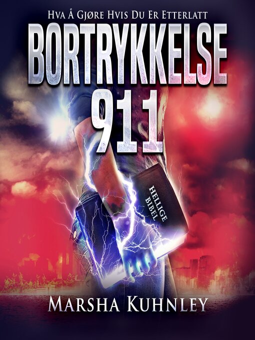 Title details for Bortrykkelse 911 by Marsha Kuhnley - Available